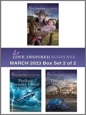 cover image of Love Inspired Suspense March 2023--Box Set 2 of 2